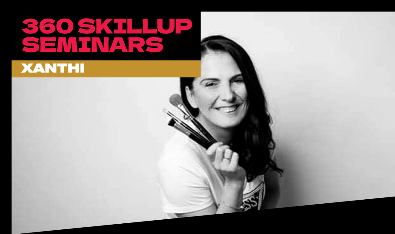 Skill-Up Seminar: Mastering Make Up